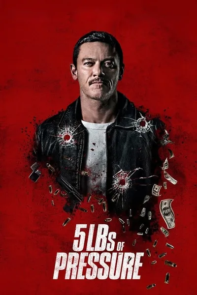 โปสเตอร์หนัง 5lbs of Pressure 5lbs of Pressure