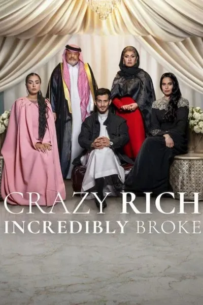 โปสเตอร์หนัง Crazy Rich Incredibly Broke (2026) รวยเป็นบ้า แต่ว่าถังแตก