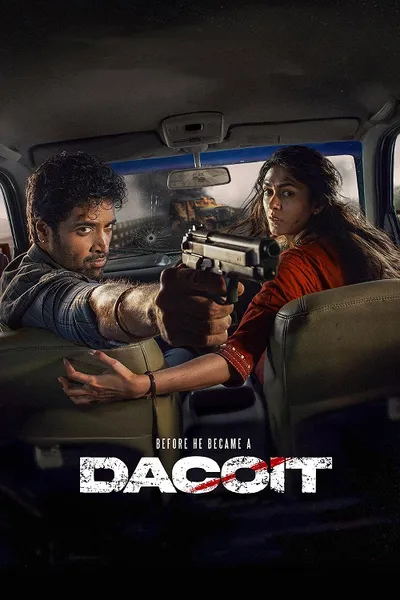 โปสเตอร์หนัง Dacoit A Love Story (2026) รอยรัก รอยแค้น