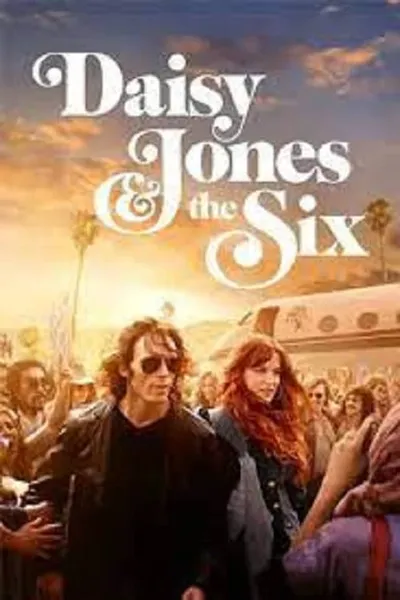 โปสเตอร์หนัง เดซี่ โจนส์ แอนด์ เดอะ ซิกส์ Daisy Jones & The Six