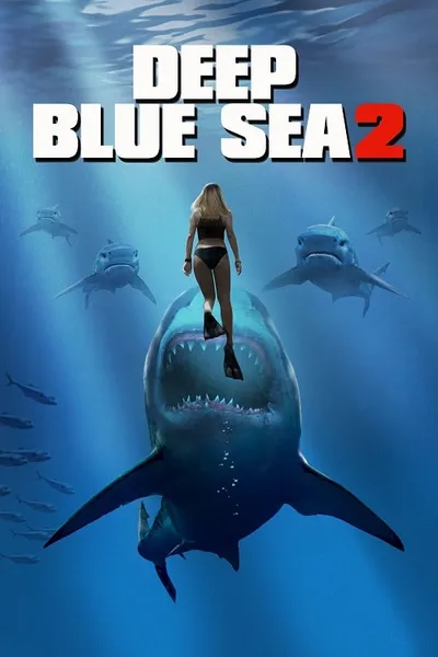 โปสเตอร์หนัง ฝูงมฤตยูใต้มหาสมุทร 2 Deep Blue Sea 2