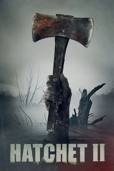 โปสเตอร์หนัง Hatchet 2 Hatchet 2