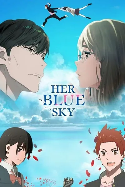 โปสเตอร์หนัง ท้องฟ้าสีฟ้าของเธอ Her Blue Sky
