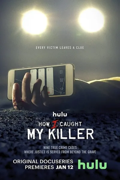 โปสเตอร์หนัง How i Caught My Killer How i Caught My Killer