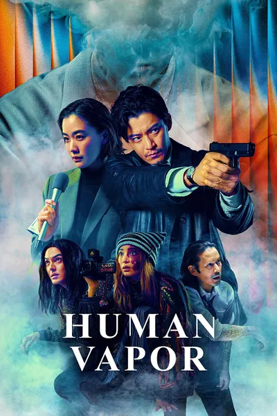 โปสเตอร์หนัง Human Vapor (2026) มนุษย์ก๊าซ