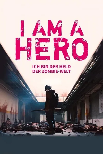 โปสเตอร์หนัง ข้าคือฮีโร่ I Am a Hero
