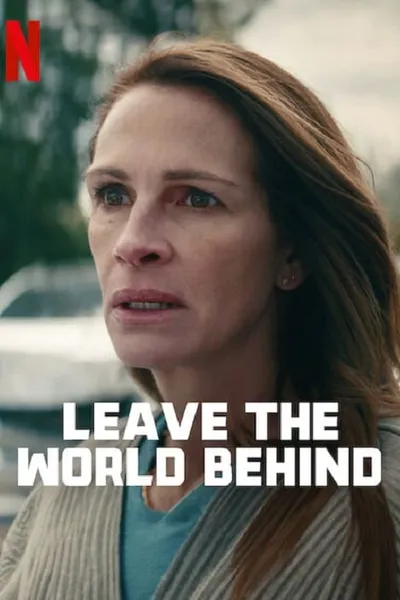โปสเตอร์หนัง Leave the World Behind Leave the World Behind
