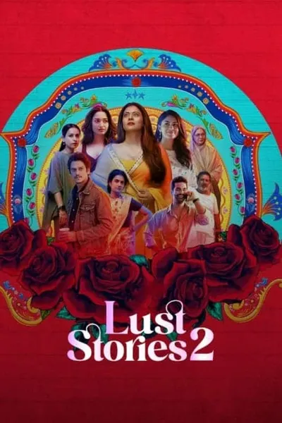 โปสเตอร์หนัง เรื่องรัก เรื่องใคร่ 2 Lust Stories 2