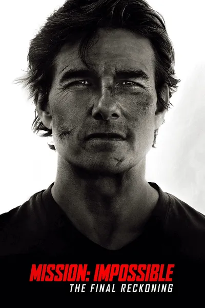 โปสเตอร์หนัง มิชชั่น อิมพอสซิเบิ้ล ปิดปฏิบัติการล่าพิกัดมรณะ Mission Impossible 8 The Final Reckoning