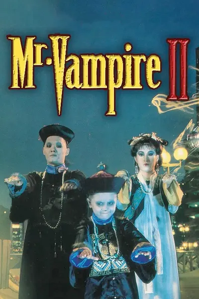 โปสเตอร์หนัง Mr.Vampire 2 (1986) ผีกัดอย่ากัดตอบ 2