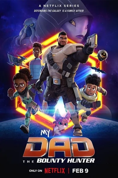 โปสเตอร์หนัง คุณพ่อฉันเป็นนักล่าค่าหัว My Dad the Bounty Hunter