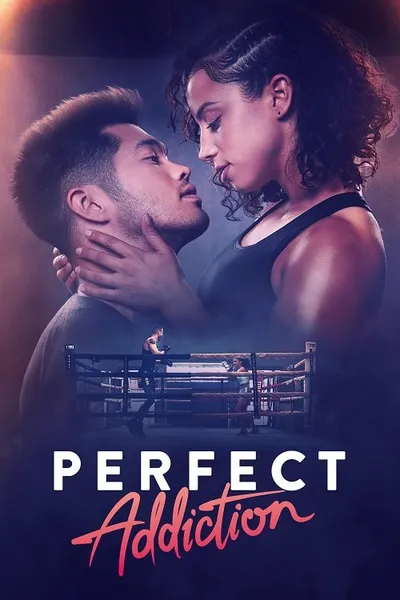โปสเตอร์หนัง ยิ่งรัก ยิ่งแค้น Perfect Addiction