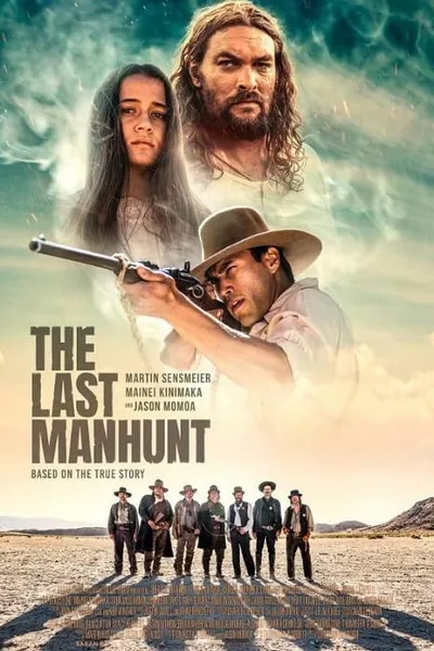 โปสเตอร์หนัง The Last Manhunt The Last Manhunt