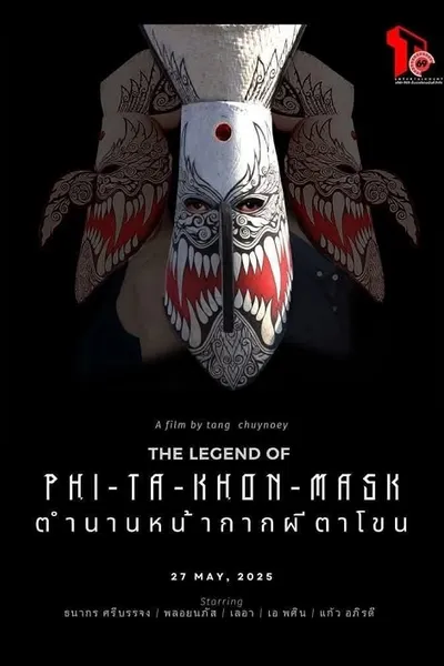 โปสเตอร์หนัง ตำนานหน้ากากผีตาโขน The Legend Of Phi-Ta-Khon-Mask