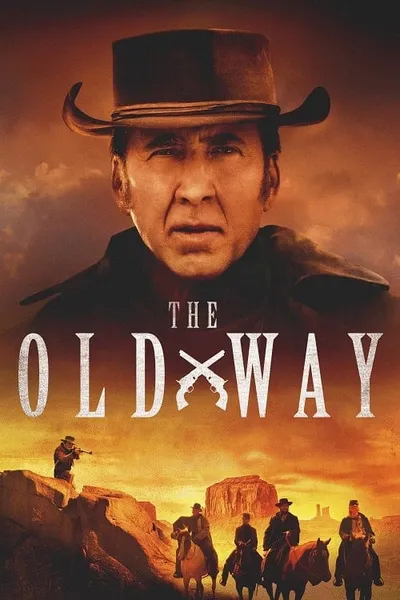โปสเตอร์หนัง The Old Way The Old Way
