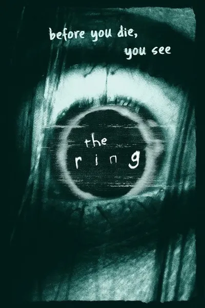 โปสเตอร์หนัง เดอะ ริง คำสาปมรณะ The Ring