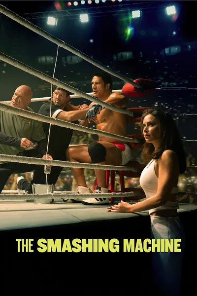 โปสเตอร์หนัง ตำนานเครื่องจักรสังเวียนเดือด The Smashing Machine