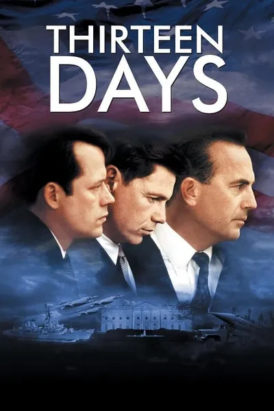 โปสเตอร์หนัง วัน ปฏิบัติการหายนะโลก Thirteen Days  13
