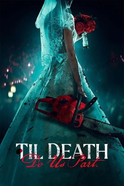 โปสเตอร์หนัง Til Death Do Us Part Til Death Do Us Part